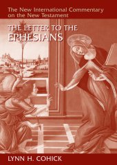 book The Letter to the Ephesians (New International Commentary on the New Testament (NICNT))