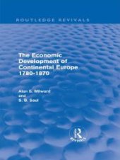 book The Economic Development of Continental Europe 1780-1870