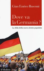 book Dove va la Germania? La sfida della nuova destra populista