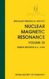 book Nuclear Magnetic Resonance: Volume 28