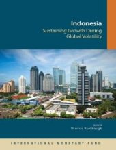 book Indonesia: Sustaining Growth During Global Volatility