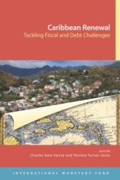 book Caribbean Renewal: Tackling Fiscal and Debt Challenges