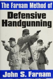 book The Farnam Method of Defensive Handgunning