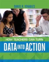 book How Teachers Can Turn Data into Action