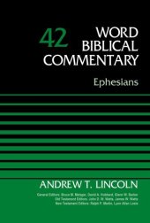 book Ephesians, Volume 42 (42) (Word Biblical Commentary)