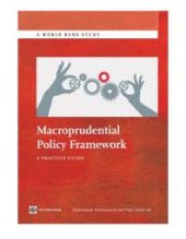 book Macroprudential Policy Framework: A Practice Guide