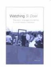 book Watching Si Doel: Television, Language and Identity in Contemporary Indonesia