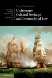 book Underwater Cultural Heritage and International Law