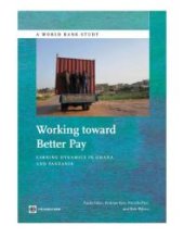 book Working toward Better Pay: Earnings Dynamics in Ghana and Tanzania