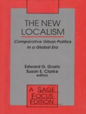 book The New Localism: Comparative Urban Politics in a Global Era