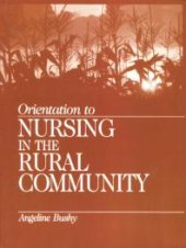 book Orientation to Nursing in the Rural Community