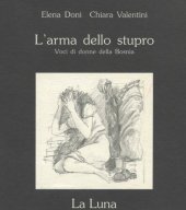 book L'arma dello stupro. Voci di donne della Bosnia