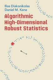 book Algorithmic High-Dimensional Robust Statistics