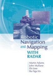 book Robotic Navigation and Mapping with Radar