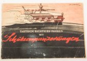 book Taktisch richtiges Fahren mit Schützenpanzerwagen Merkblatt 75 10 Guderian 1944