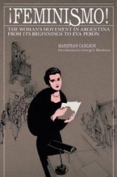 book ¡Feminismo!: The Woman's Movement in Argentina