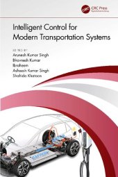 book Intelligent Control for Modern Transportation Systems