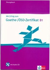 book Mit Erfolg zum Goethe-/ÖSD-Zertifikat B1 - Übungsbuch