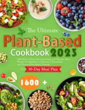 book The Ultimate Plant-Based Cookbook 2023