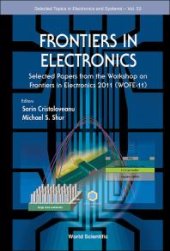 book Frontiers In Electronics: Selected Papers From The Workshop On Frontiers In Electronics 2011 (Wofe-11): Selected Papers from the Workshop on Frontiers in Electronics 2011