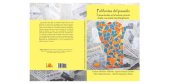 book Polifonías del Pasado: Tramas locales en la historia reciente desde una mirada interdisciplinaria