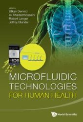 book Microfluidic Technologies For Human Health