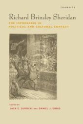 book Richard Brinsley Sheridan: The Impresario in Political and Cultural Context