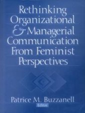 book Rethinking Organizational and Managerial Communication from Feminist Perspectives