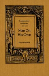 book Man on His Own: Interpretations of Erasmus, C1750-1920