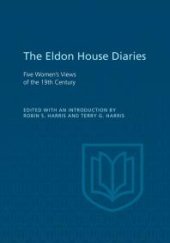 book Eldon House Diaries: Five Women's Views of the 19th Century