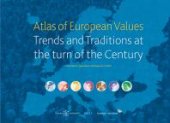 book Atlas of European Values. Trends and Traditions at the Turn of the Century