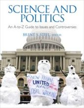 book Science and Politics: An a-To-Z Guide to Issues and Controversies