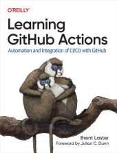 book Learning GitHub Actions: Automation and Integration of CI/CD with GitHub (Final)