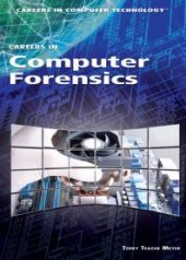 book Careers in Computer Forensics