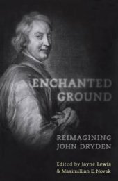 book Enchanted Ground: Reimagining John Dryden