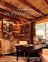 book Southern Mountain Living