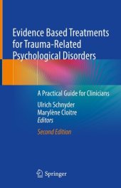 book Evidence Based Treatments for Trauma-Related Psychological Disorders : A Practical Guide for Clinicians