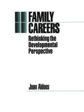 book Family Careers: Rethinking the Developmental Perspective