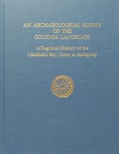 book Archaeological Survey of the Gournia Landscape: A Regional History of the Mirabello Bay, Crete, in Antiquity (Prehistory Monographs)