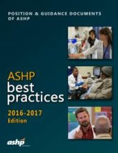 book ASHP Best Practices 2016-2017: Position and Guidance Documents of ASHP