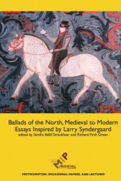 book Ballads of the North, Medieval to Modern: Essays Inspired by Larry Syndergaard