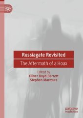 book Russiagate Revisited: The Aftermath of a Hoax