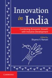 book Innovation in India: Combining Economic Growth with Inclusive Development