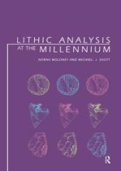 book Lithic Analysis at the Millennium