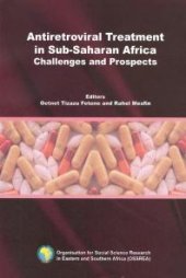 book Antiretroviral Treatment in Sub-Saharan Africa: Challenges and Prospects