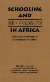 book Schooling and Difference in Africa: Democratic Challenges in a Contemporary Context