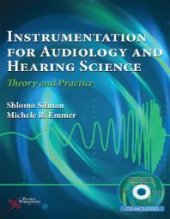 book Instrumentation for Audiology and Hearing Science: Theory and Practice