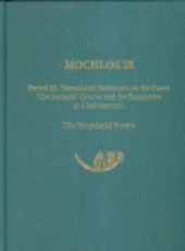 book Mochlos IB: Period III. Neopalatial Settlement on the Coast: The Artisans' Quarter and the Farmhouse at Chalinomouri. The Neopalatial Pottery (Prehistory Monographs)