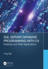 book SQL Server Database Programming with C#: Desktop and Web Applications