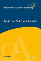 book Der Brief des Paulus an die Kolosser: Historisch-Theologische Auslegung, HTA